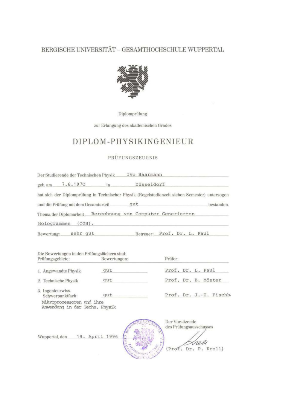 Diplomzeugnis: Diplom-Physikingenieur (Bergische Universität Wuppertal)